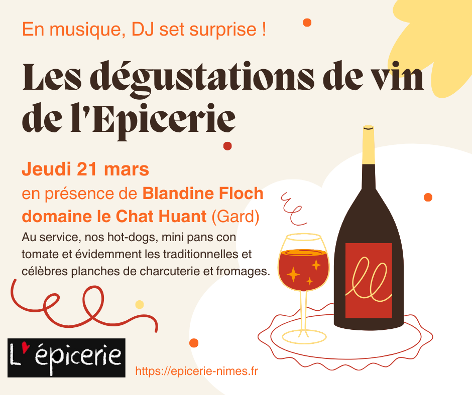 Les dégustations de l’Epicerie degustation vin 21 mars le chat huant