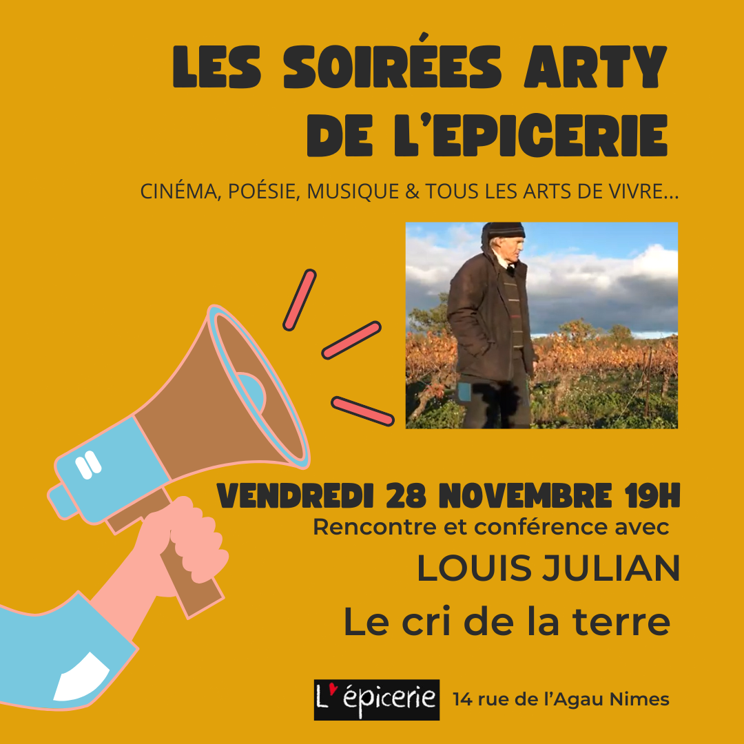 conference epicerie luis julian cri de la terre
